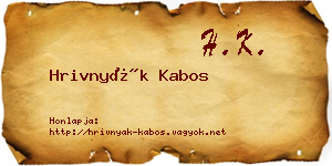 Hrivnyák Kabos névjegykártya